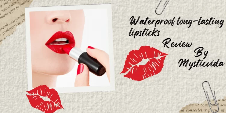 Long lasting Lipsticks,