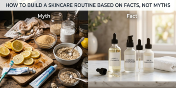 How to Build a Skincare Routine Based on Facts, Not Myths